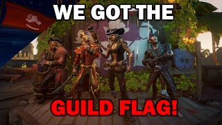 We Got The Guild Flag 🏴‍☠️ Sea of Thieves [upl. by Ernesta]