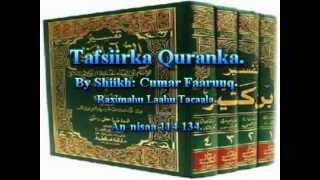 Tafsiirka Quranka by Sheikh Cumar Faaruuq Aninisaa 114134 [upl. by Adyht]