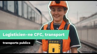 Apprentissage de logisticien·ne CFC transport [upl. by Yrram]