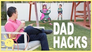 MOM HACKS ℠  Dad Edition Ep 7 [upl. by Iatnohs]