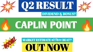 CAPLIN POINT Q2 RESULTS 2025  CAPLIN POINT RESULTS TODAY  CAPLIN POINT LATEST NEWS TODAY [upl. by Marcellus]