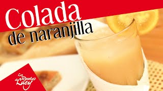 Colada de Avena con Naranjilla [upl. by Trstram]