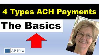 ACH Explained The Four Types of ACH Payments [upl. by Tebasile757]