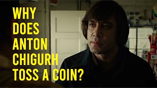 Why does Anton Chigurh Toss a Coin  No Country For Old Men Explained [upl. by Katerine]