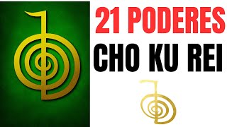 CHO KU REI  Los 21 Poderes del símbolo de REIKI Chokurei [upl. by Inilam]