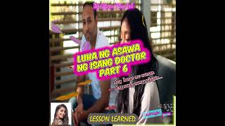 LUHA NG DOCTOR PART 6 [upl. by Quinn]