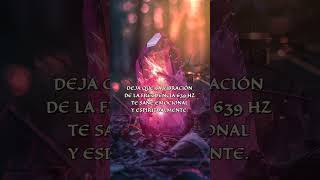 Música Para Sanación Emocional y Espiritual 639Hz Inspiración del Alma relax [upl. by Qirat]