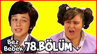 Bez Bebek 78Bölüm  Full Bölüm  Tek Parça [upl. by Brodie954]