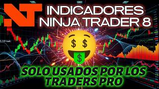 Top Trader revela el SECRETO 🤑 para configurar indicadores en NinjaTrader 8 🤑 [upl. by Allyce]