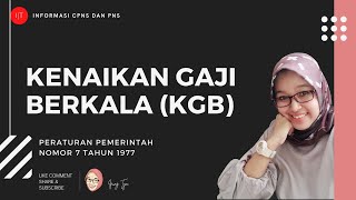 KENAIKAN GAJI BERKALA PNS  The Indonesian Civil Services Salary [upl. by Stagg]