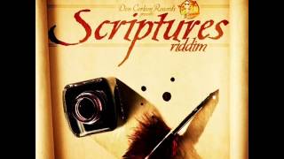 SCRIPTURES RIDDIM MIXX BY DJMoM CHRONIXX JAH VINCI TOK MORGAN HERITAGE JAH CURE and more [upl. by Bacchus]