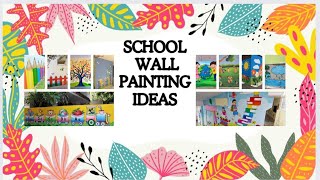 School wall Painting IdeasWall Decor for School [upl. by Gabe]