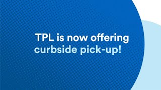 TPL  Curbside Pickup [upl. by Christianity]