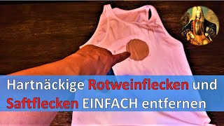 Rotweinflecken und Saftflecken EINFACH entfernen [upl. by Annailuj3]