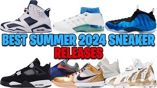 BEST SUMMER 2024 SNEAKER RELEASES BEST SUMMER SNEAKERS FROM AIR JORDAN  NIKE RELEASE DATES 🔥✅ [upl. by Weinman634]