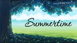 《 1 Hour 》Summertime  Cinnamons  Evening Cinema  Top Nhạc Siêu Cute Tik Tok 2019 [upl. by Nilloc]