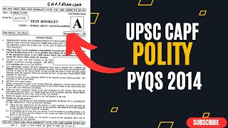 UPSC PYQs  CAPF 2014  Indian Polity for UPSC  Master PYQ Programme Important Themes  upsccse [upl. by Olimreh561]