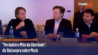 quotVerdadeiro Mito da liberdadequot diz Bolsonaro sobre Musk [upl. by Namsu378]