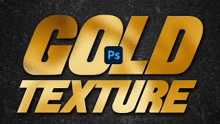 How to Create a Gold Texture Effect in Photoshop [upl. by Josephine]