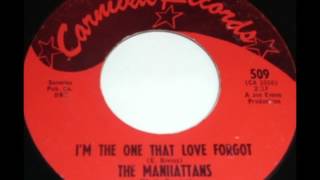 The Manhattans  Im The One That Love Forgot  1965 [upl. by Anpas]