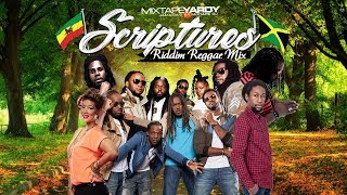 Scriptures Riddim Reggae Mix by MixtapeYARDY [upl. by Mohl]