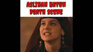 Death scene of Aslihan Hatunkilled by sadettinDirilisErtugrul whatsappstatus shorts [upl. by Athalia]