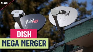 What DirecTV Dish Network merger means for current customers [upl. by Eenitsed]