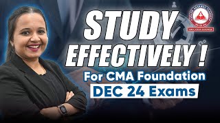 How to Study Effectively for CMA Foundation Dec 2024 Exams  Akash Agarwal Classes [upl. by Akiemahs]