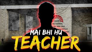 MAI BHI HU TEACHER ❗TeachersDayWithPW [upl. by Nahtanaj193]