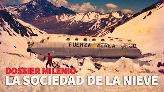 Dossier Milenio 1  La sociedad de la nieve DossierMilenio [upl. by Enyar414]