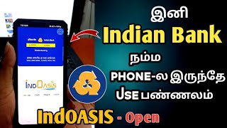 How To Open Indoasis Account in Tamil  Mobile Net Banking On IndOASIS  Indain Bank App [upl. by Rafi]