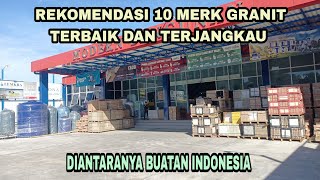 Rekomendasi merk Granit terbaik harga terjangkau [upl. by Sedgewinn]