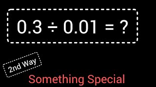 03 Divided by 001 03 ÷ 001 How do you divide 03 by 001 step by step2nd Way [upl. by Anuait]