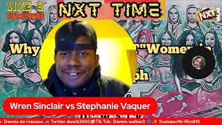 Wren Sinclair vs Stephanie Vaquer review [upl. by Stanway]