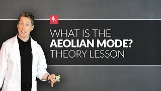 What Is The Aeolian Mode Guitar Theory Lesson [upl. by Ispep]