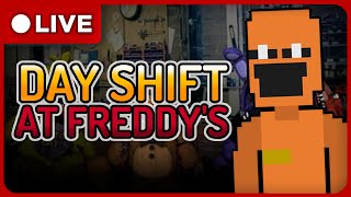 🔴Dayshift at Freddys 1  Live🔴 [upl. by Eckmann]