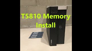 How to Access MemoryRam on a Precision T5810 Workstation [upl. by Schwitzer]