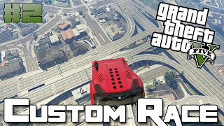 ZÁVOD Z RYCHLE A ZBĚSILE  GTA V CUSTOM RACES 2 [upl. by Eloisa594]