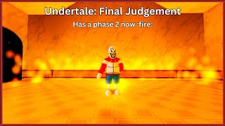 Undertale Final Judgement  TSSwap Papyrus Phase 2 [upl. by Chavey675]