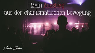 Mein Ausstieg aus der Charismatik  Martin Seiler 2024 ehem GospelForum Stuttgart [upl. by Adeehsar]