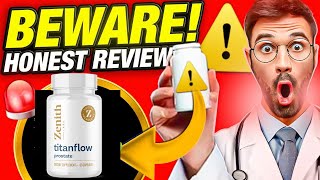 Titanflow Reviews and Complaints  Titanflow SCAM OR LEGIT   Titanflow Prostate Supplement Review [upl. by Lynna]