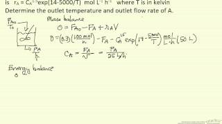 Adiabatic CSTR Example [upl. by Anica]