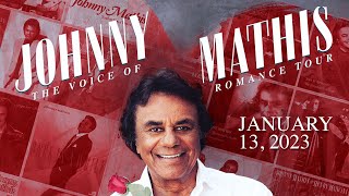 Johnny Mathis The Voice of Romance Tour [upl. by Alidis]