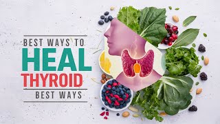 Boost Thyroid Health Naturally Proven Healing Methods  hypothyroidism  Thyroid [upl. by Ahsiugal839]