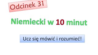 Podstawy niemieckiego 31 Nauka niemieckiego dla początkujących Zacznij mówić po niemiecku Odc31 [upl. by Avenej546]