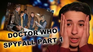 DOCTOR WHO SAISON 12 EPISODE 1 SPYFALL PART 1  ALORS 1 [upl. by Ittak]