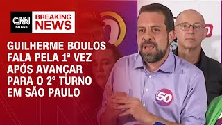 Guilherme Boulos fala pela 1ª vez após avançar para o 2° turno em São Paulo  CNN ELEIÇÕES [upl. by Tolecnal]