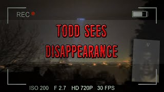 Todd Sees Disappearance  Heres What Actually Happened [upl. by Pieter]