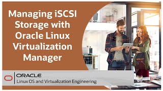 Managing iSCSI Storage with Oracle Linux Virtualization Manager [upl. by Zebedee]