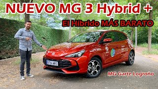 NUEVO MG 3 Hybrid  · Vistazo Detallado · El Híbrido MÁS BARATO [upl. by Anerual394]